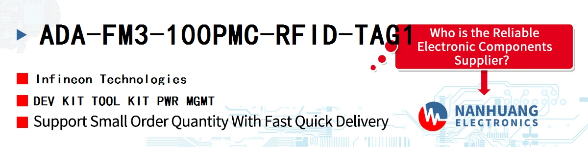 ADA-FM3-100PMC-RFID-TAG1 Infineon DEV KIT TOOL KIT PWR MGMT