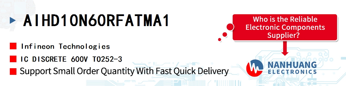 AIHD10N60RFATMA1 Infineon IC DISCRETE 600V TO252-3