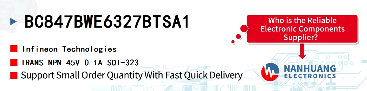 BC847BWE6327BTSA1 Infineon TRANS NPN 45V 0.1A SOT-323