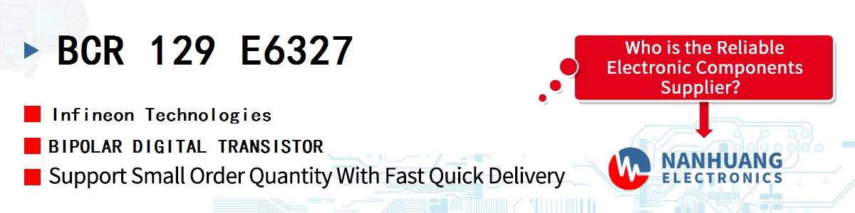 BCR 129 E6327 Infineon BIPOLAR DIGITAL TRANSISTOR