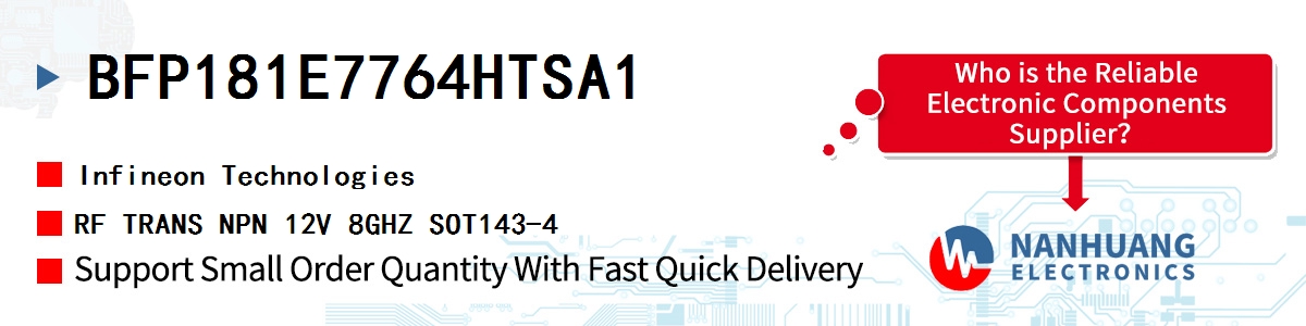 BFP181E7764HTSA1 Infineon RF TRANS NPN 12V 8GHZ SOT143-4