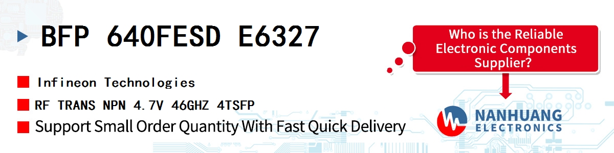 BFP 640FESD E6327 Infineon RF TRANS NPN 4.7V 46GHZ 4TSFP