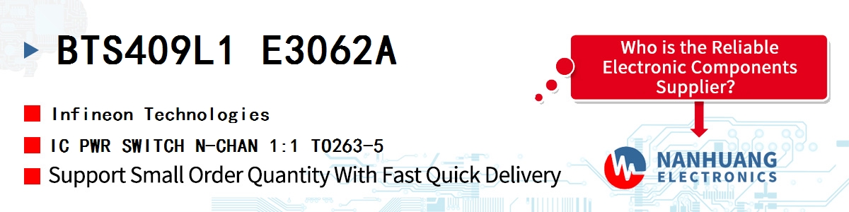 BTS409L1 E3062A Infineon IC PWR SWITCH N-CHAN 1:1 TO263-5