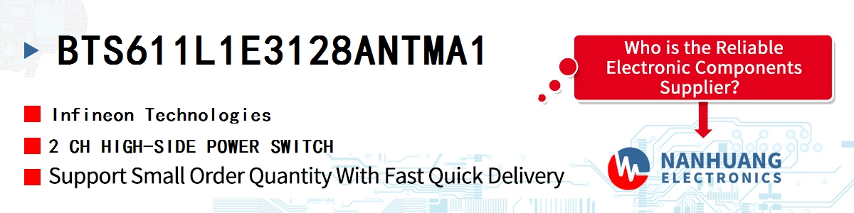 BTS611L1E3128ANTMA1 Infineon 2 CH HIGH-SIDE POWER SWITCH