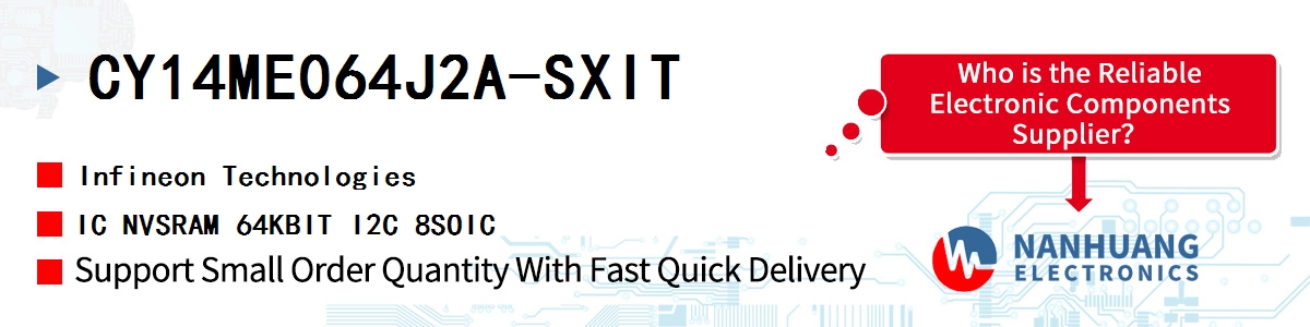 CY14ME064J2A-SXIT Infineon IC NVSRAM 64KBIT I2C 8SOIC
