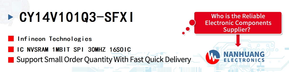 CY14V101Q3-SFXI Infineon IC NVSRAM 1MBIT SPI 30MHZ 16SOIC