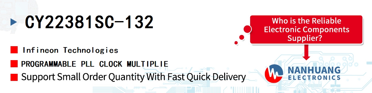 CY22381SC-132 Infineon PROGRAMMABLE PLL CLOCK MULTIPLIE