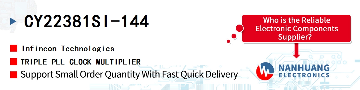 CY22381SI-144 Infineon TRIPLE PLL CLOCK MULTIPLIER