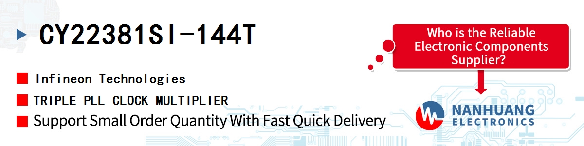 CY22381SI-144T Infineon TRIPLE PLL CLOCK MULTIPLIER