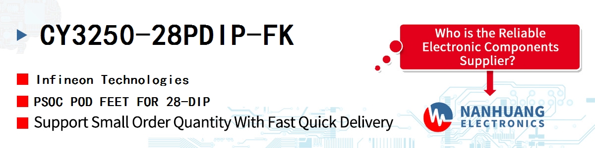 CY3250-28PDIP-FK Infineon PSOC POD FEET FOR 28-DIP