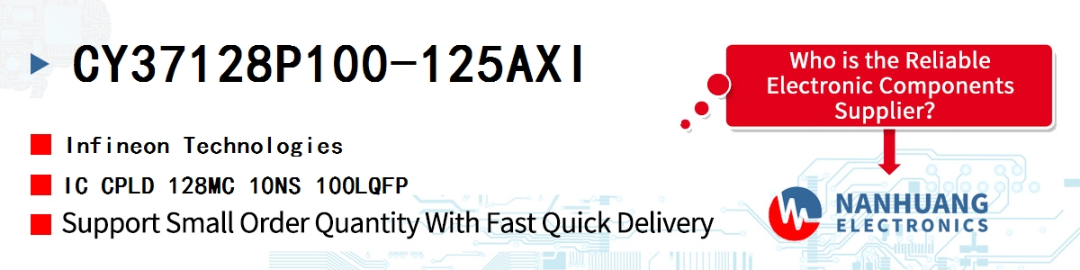 CY37128P100-125AXI Infineon IC CPLD 128MC 10NS 100LQFP