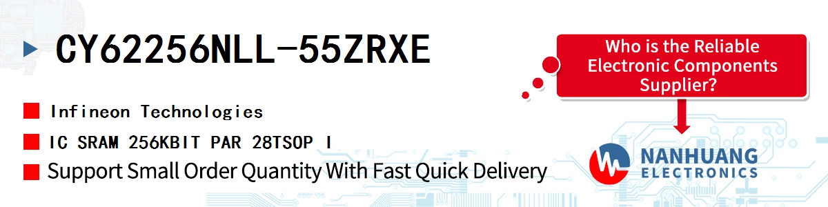 CY62256NLL-55ZRXE Infineon IC SRAM 256KBIT PAR 28TSOP I