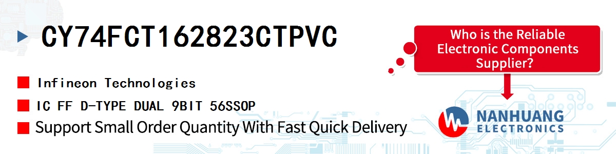 CY74FCT162823CTPVC Infineon IC FF D-TYPE DUAL 9BIT 56SSOP