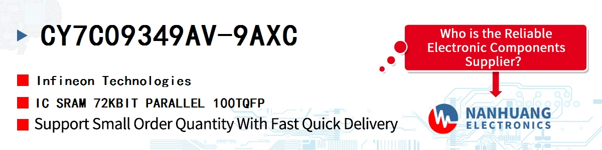 CY7C09349AV-9AXC Infineon IC SRAM 72KBIT PARALLEL 100TQFP