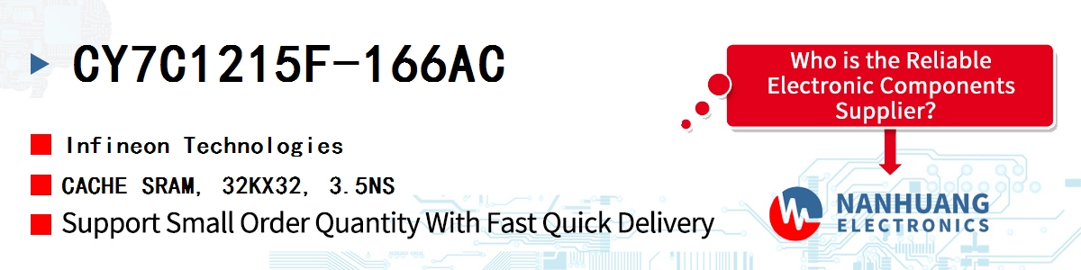 CY7C1215F-166AC Infineon CACHE SRAM, 32KX32, 3.5NS