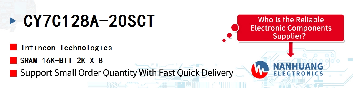 CY7C128A-20SCT Infineon SRAM 16K-BIT 2K X 8
