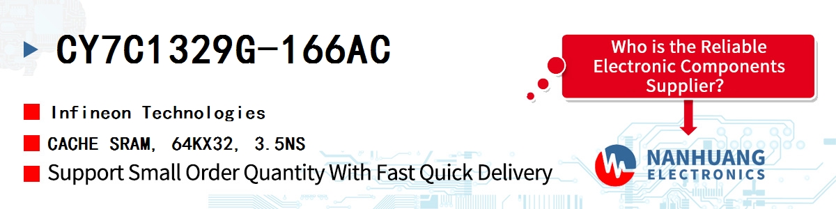 CY7C1329G-166AC Infineon CACHE SRAM, 64KX32, 3.5NS