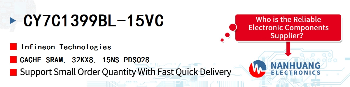 CY7C1399BL-15VC Infineon CACHE SRAM, 32KX8, 15NS PDSO28