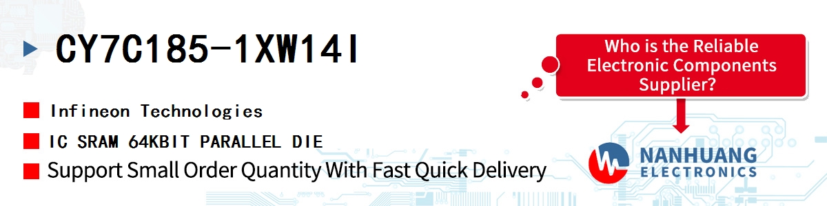 CY7C185-1XW14I Infineon IC SRAM 64KBIT PARALLEL DIE