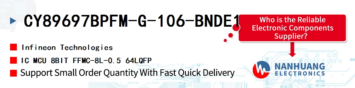 CY89697BPFM-G-106-BNDE1 Infineon IC MCU 8BIT FFMC-8L-0.5 64LQFP