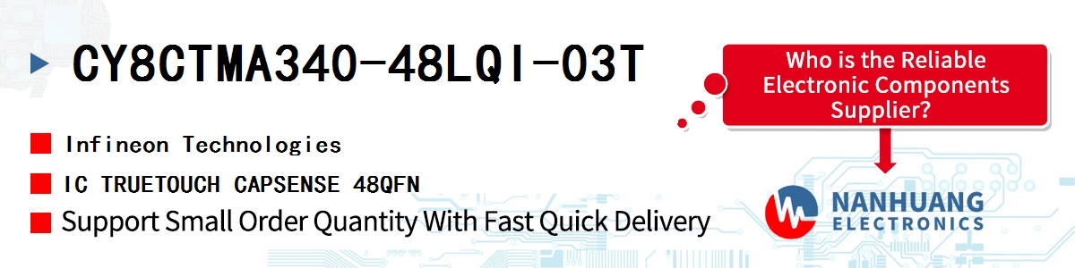 CY8CTMA340-48LQI-03T Infineon IC TRUETOUCH CAPSENSE 48QFN