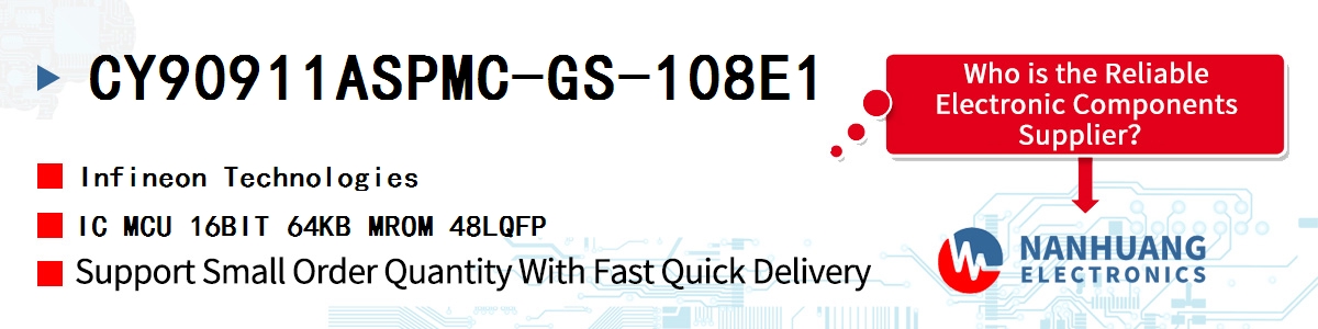 CY90911ASPMC-GS-108E1 Infineon IC MCU 16BIT 64KB MROM 48LQFP