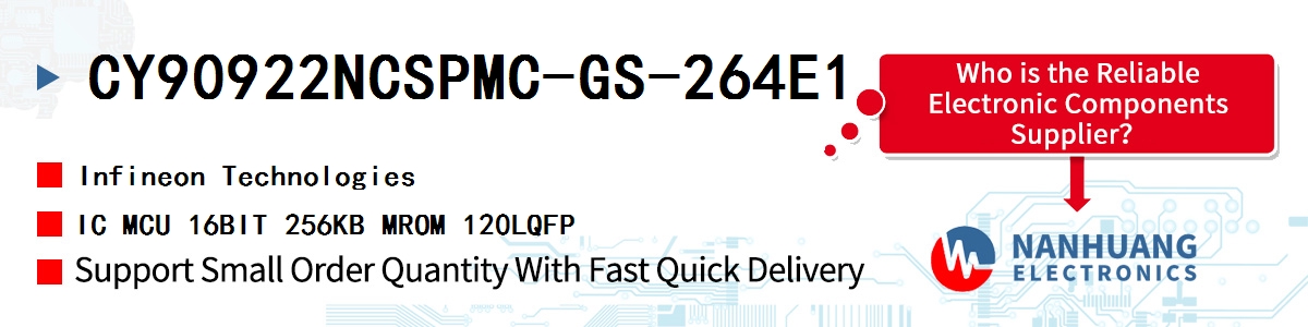 CY90922NCSPMC-GS-264E1 Infineon IC MCU 16BIT 256KB MROM 120LQFP