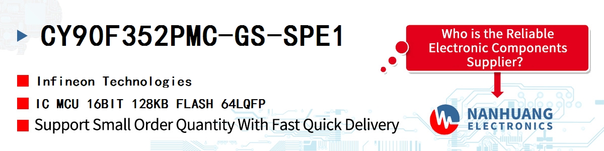 CY90F352PMC-GS-SPE1 Infineon IC MCU 16BIT 128KB FLASH 64LQFP