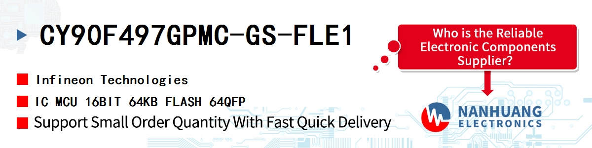 CY90F497GPMC-GS-FLE1 Infineon IC MCU 16BIT 64KB FLASH 64QFP