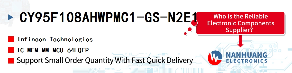 CY95F108AHWPMC1-GS-N2E1 Infineon IC MEM MM MCU 64LQFP