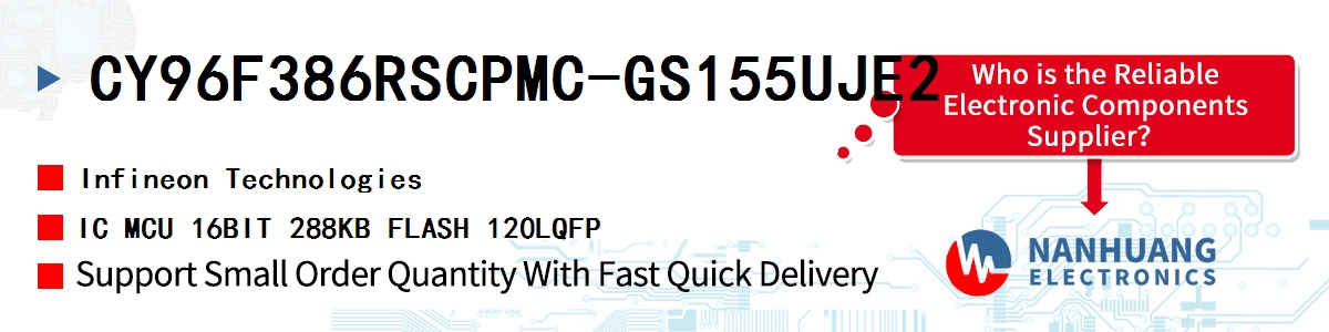 CY96F386RSCPMC-GS155UJE2 Infineon IC MCU 16BIT 288KB FLASH 120LQFP