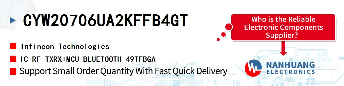 CYW20706UA2KFFB4GT Infineon IC RF TXRX+MCU BLUETOOTH 49TFBGA