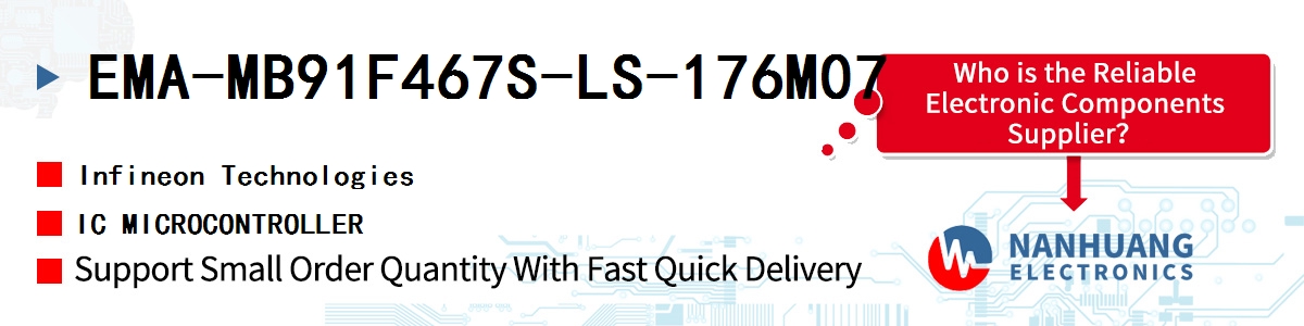 EMA-MB91F467S-LS-176M07 Infineon IC MICROCONTROLLER