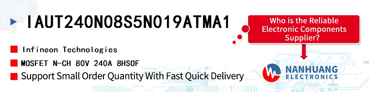 IAUT240N08S5N019ATMA1 Infineon MOSFET N-CH 80V 240A 8HSOF