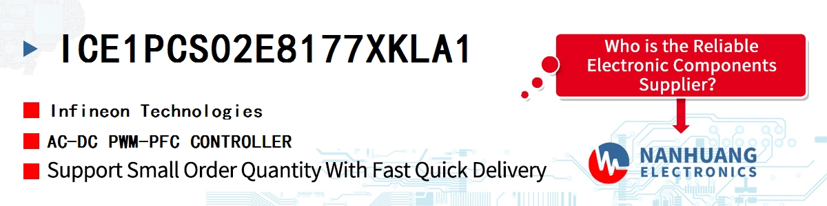 ICE1PCS02E8177XKLA1 Infineon AC-DC PWM-PFC CONTROLLER