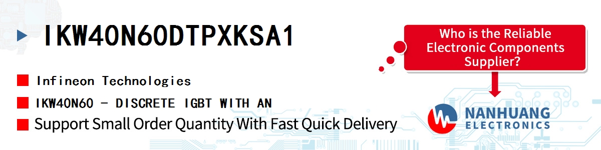 IKW40N60DTPXKSA1 Infineon IKW40N60 - DISCRETE IGBT WITH AN