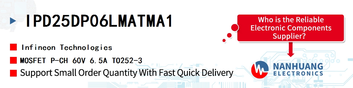 IPD25DP06LMATMA1 Infineon MOSFET P-CH 60V 6.5A TO252-3