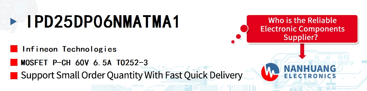IPD25DP06NMATMA1 Infineon MOSFET P-CH 60V 6.5A TO252-3