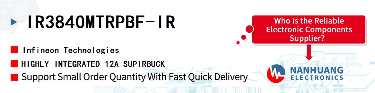 IR3840MTRPBF-IR Infineon HIGHLY INTEGRATED 12A SUPIRBUCK