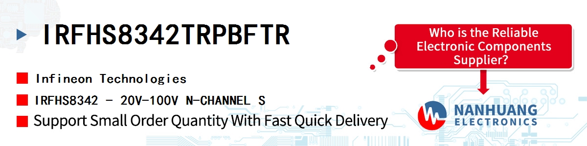 IRFHS8342TRPBFTR Infineon IRFHS8342 - 20V-100V N-CHANNEL S