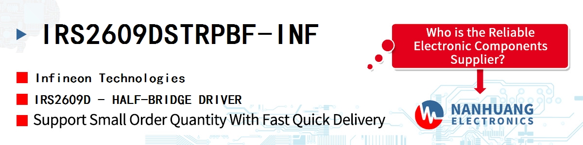 IRS2609DSTRPBF-INF Infineon IRS2609D - HALF-BRIDGE DRIVER