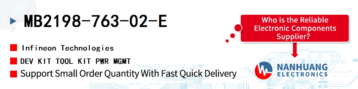 MB2198-763-02-E Infineon DEV KIT TOOL KIT PWR MGMT