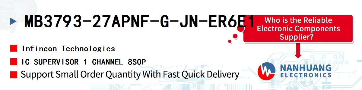 MB3793-27APNF-G-JN-ER6E1 Infineon IC SUPERVISOR 1 CHANNEL 8SOP