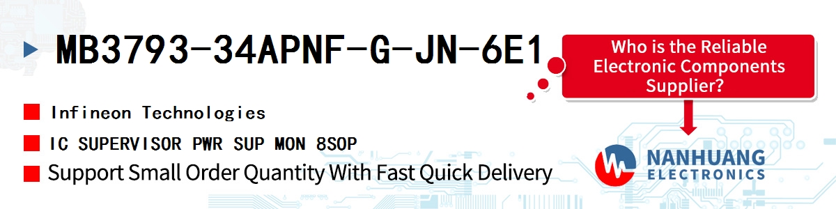 MB3793-34APNF-G-JN-6E1 Infineon IC SUPERVISOR PWR SUP MON 8SOP