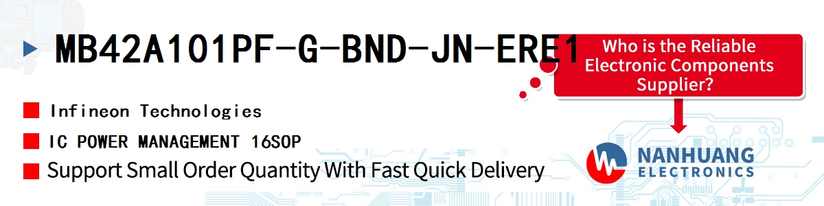 MB42A101PF-G-BND-JN-ERE1 Infineon IC POWER MANAGEMENT 16SOP