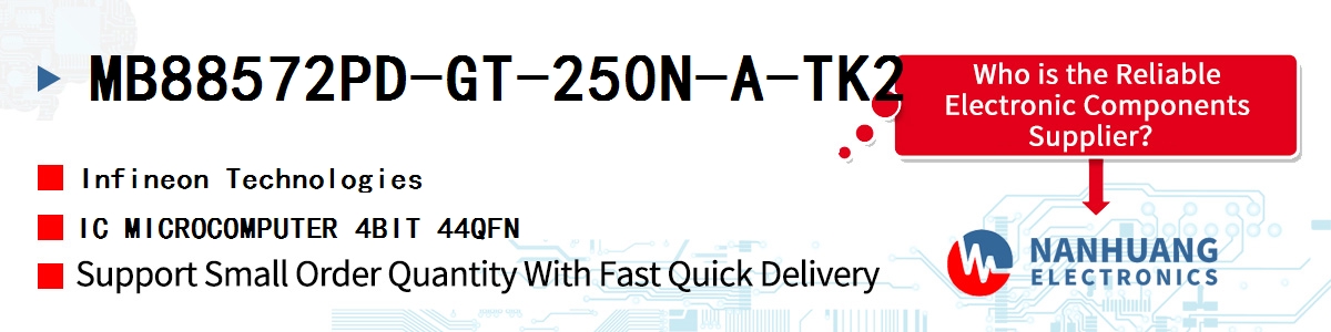 MB88572PD-GT-250N-A-TK2 Infineon IC MICROCOMPUTER 4BIT 44QFN