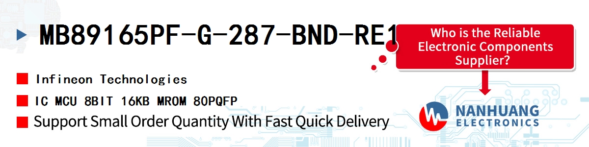 MB89165PF-G-287-BND-RE1 Infineon IC MCU 8BIT 16KB MROM 80PQFP