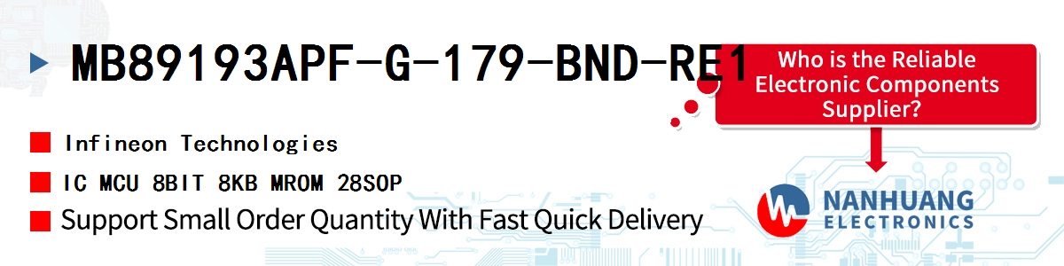 MB89193APF-G-179-BND-RE1 Infineon IC MCU 8BIT 8KB MROM 28SOP