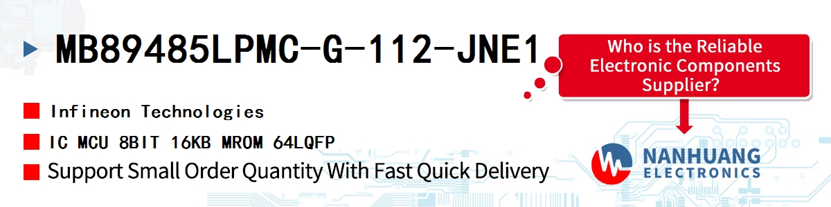 MB89485LPMC-G-112-JNE1 Infineon IC MCU 8BIT 16KB MROM 64LQFP