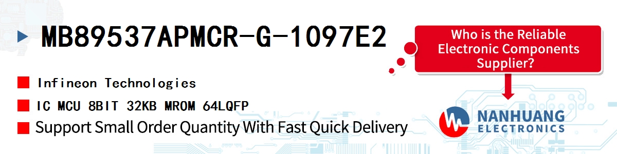 MB89537APMCR-G-1097E2 Infineon IC MCU 8BIT 32KB MROM 64LQFP